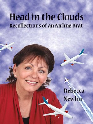 cover image of Head in the Clouds: Recollections of an Airline Brat